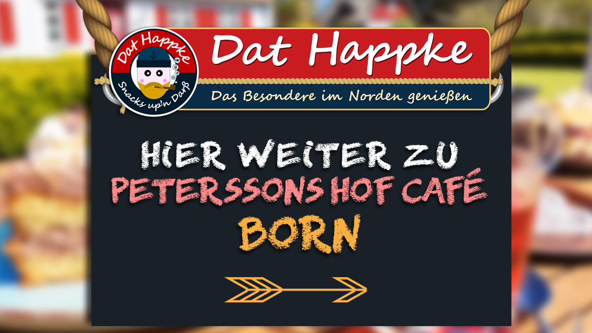 Weiter zu Peterssons Hof Cafe in Born